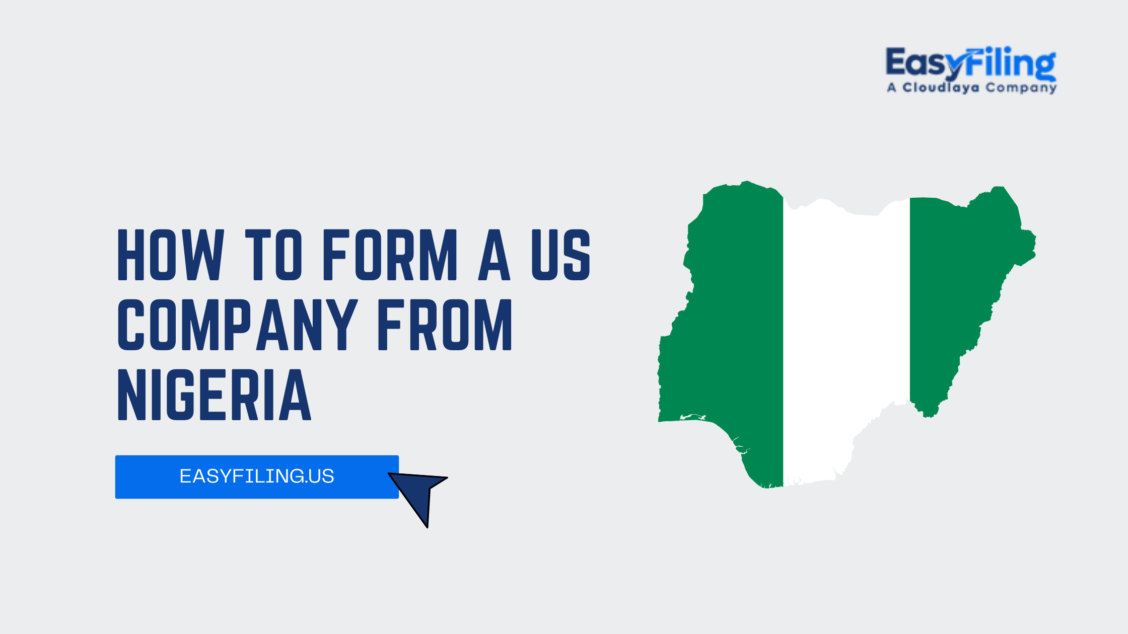 How to Form a US Company from Nigeria: A Comprehensive Guide