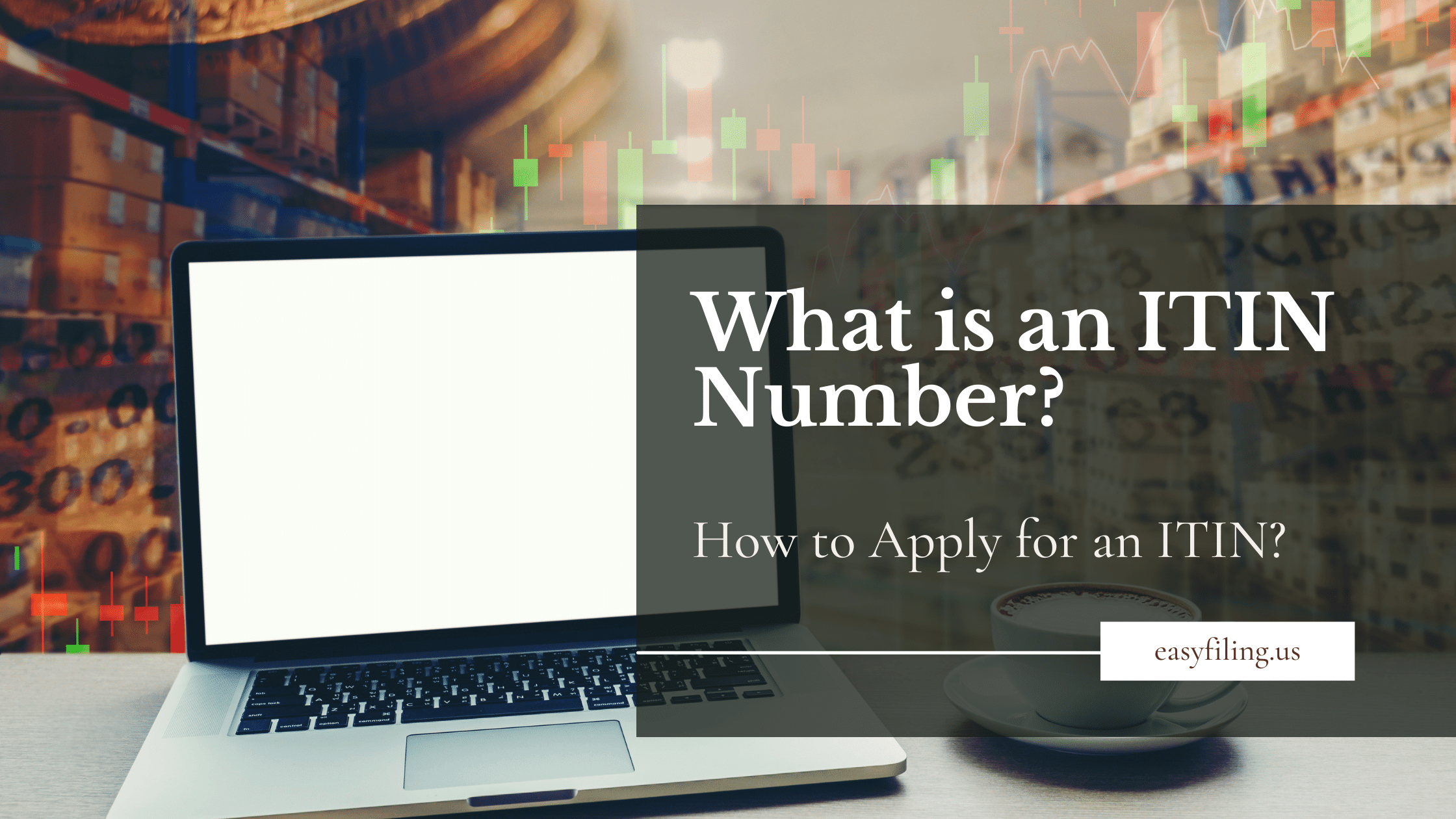 What is an ITIN Number