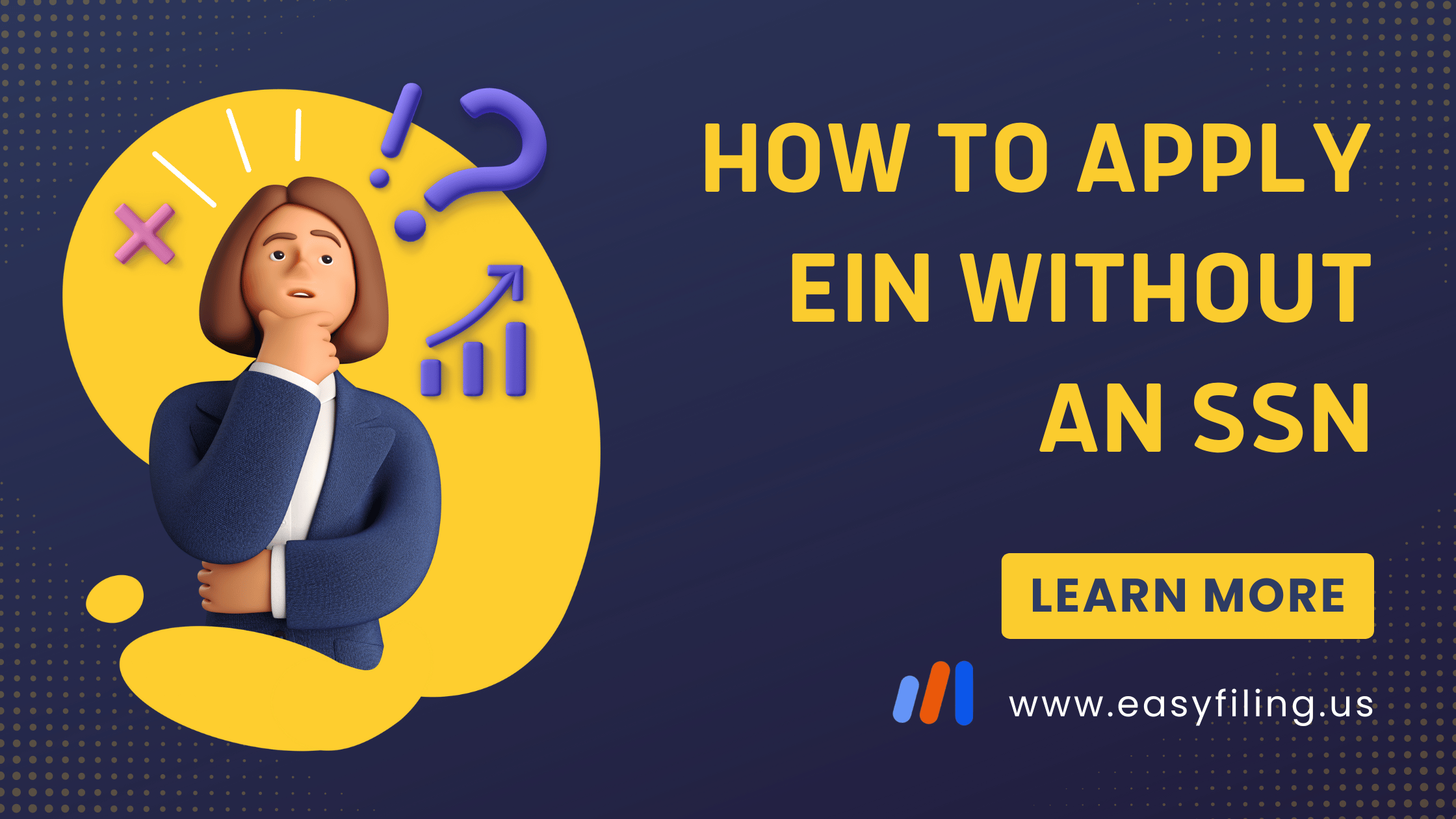 How to apply an EIN without an SSN