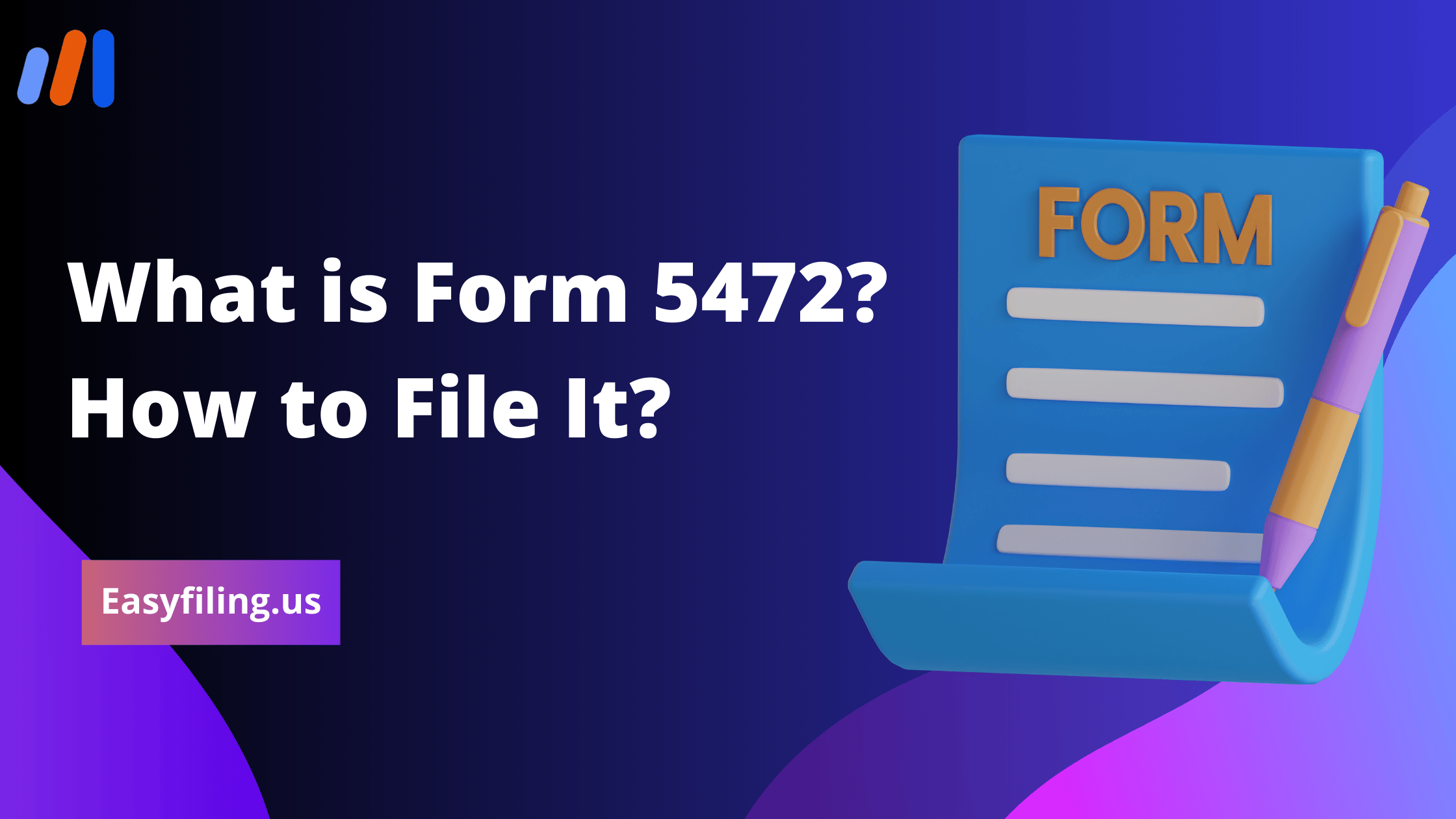 What is Form 5472