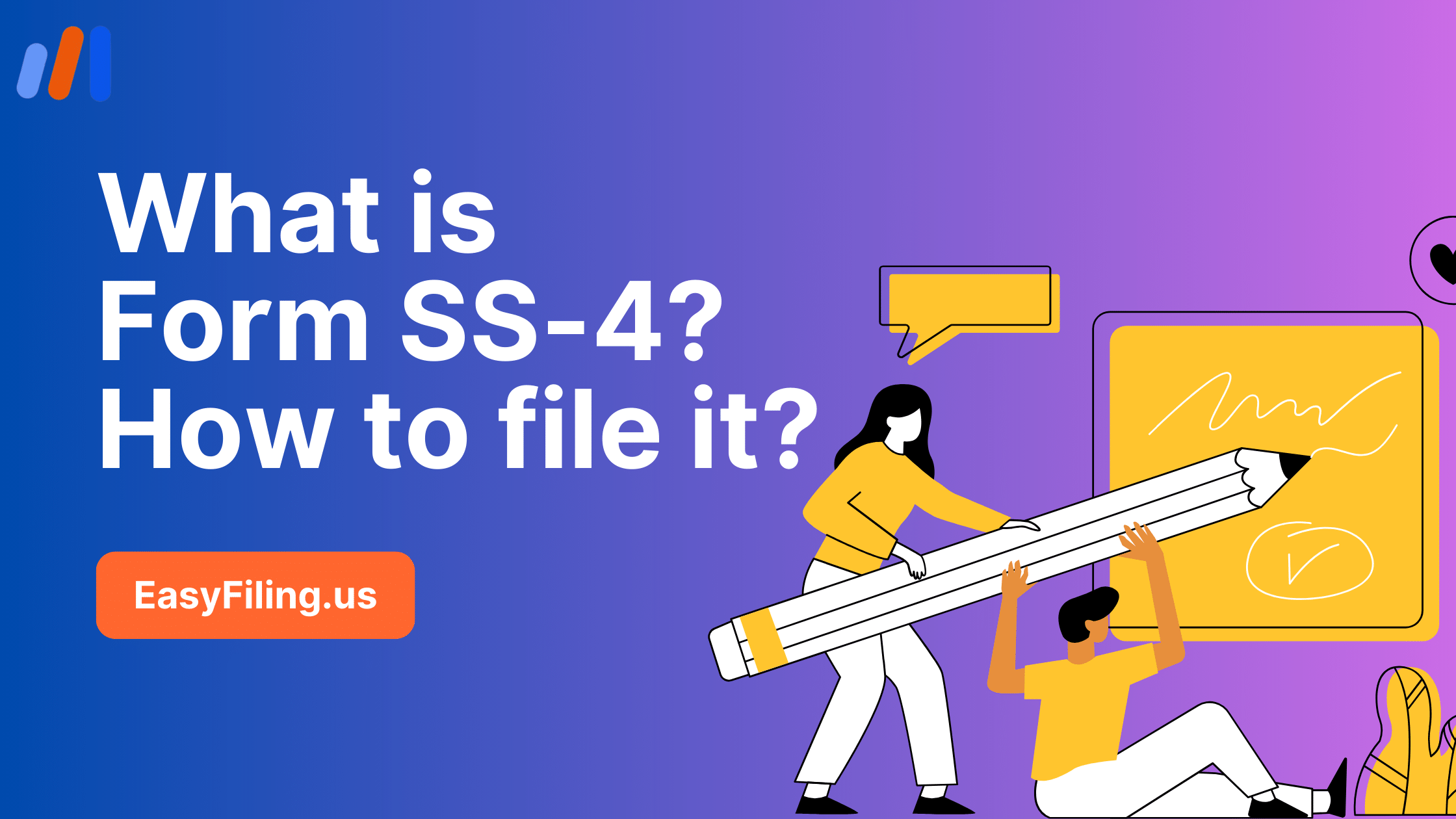 What is Form SS-4