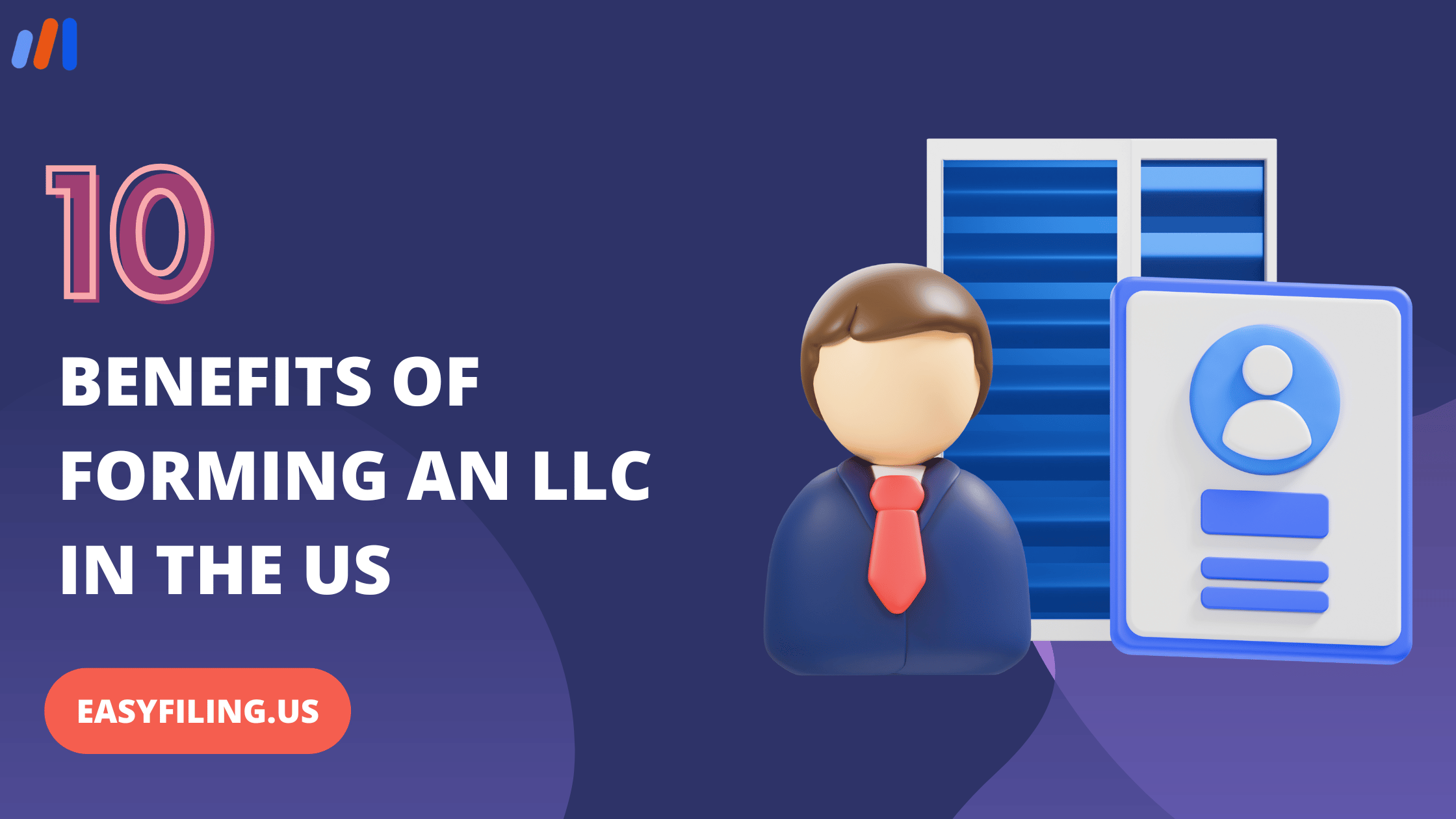 Benefits of forming an LLC in the US