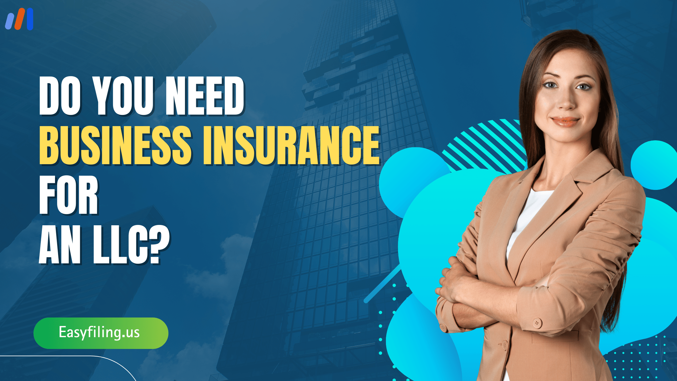 Do You Need Business Insurance for an LLC