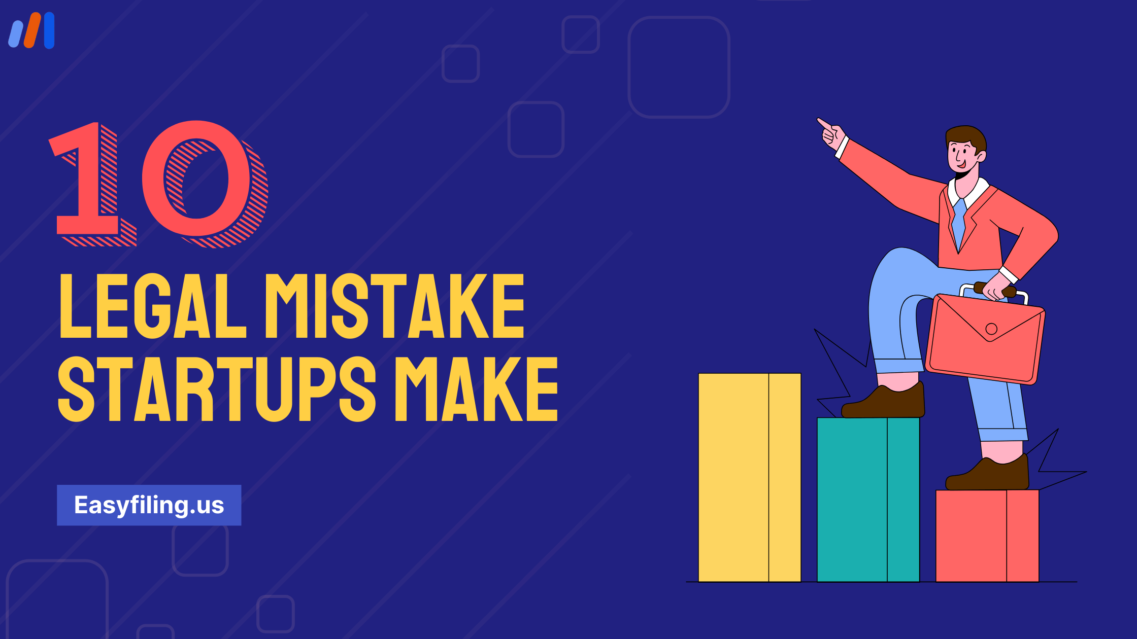 Top 10 Legal Mistake Startups Make