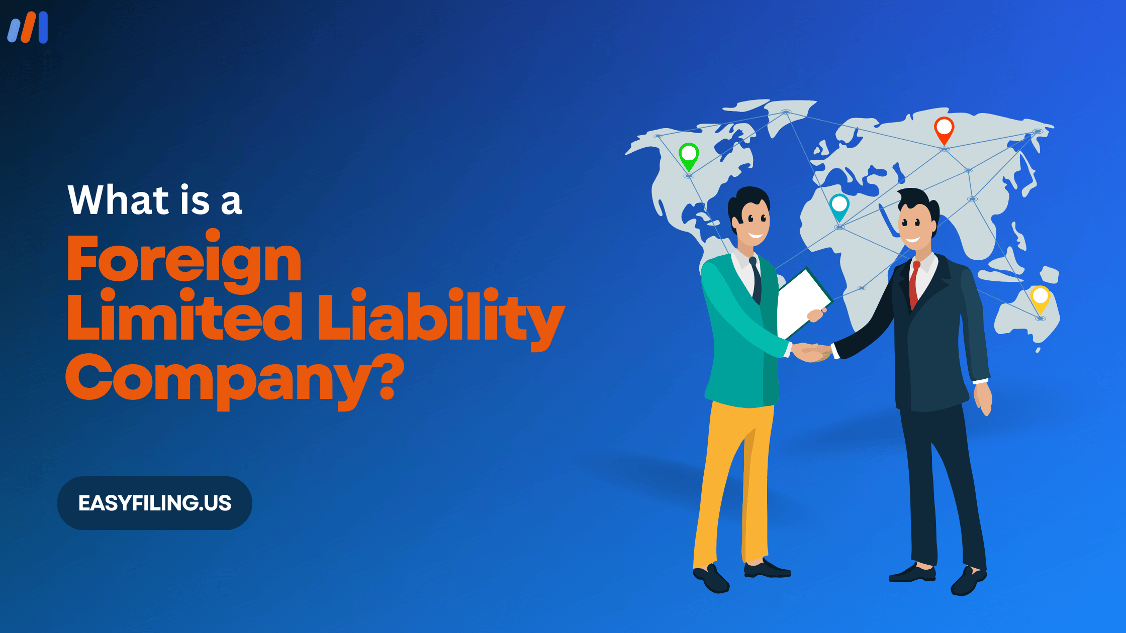 What Is a Foreign Limited Liability Company