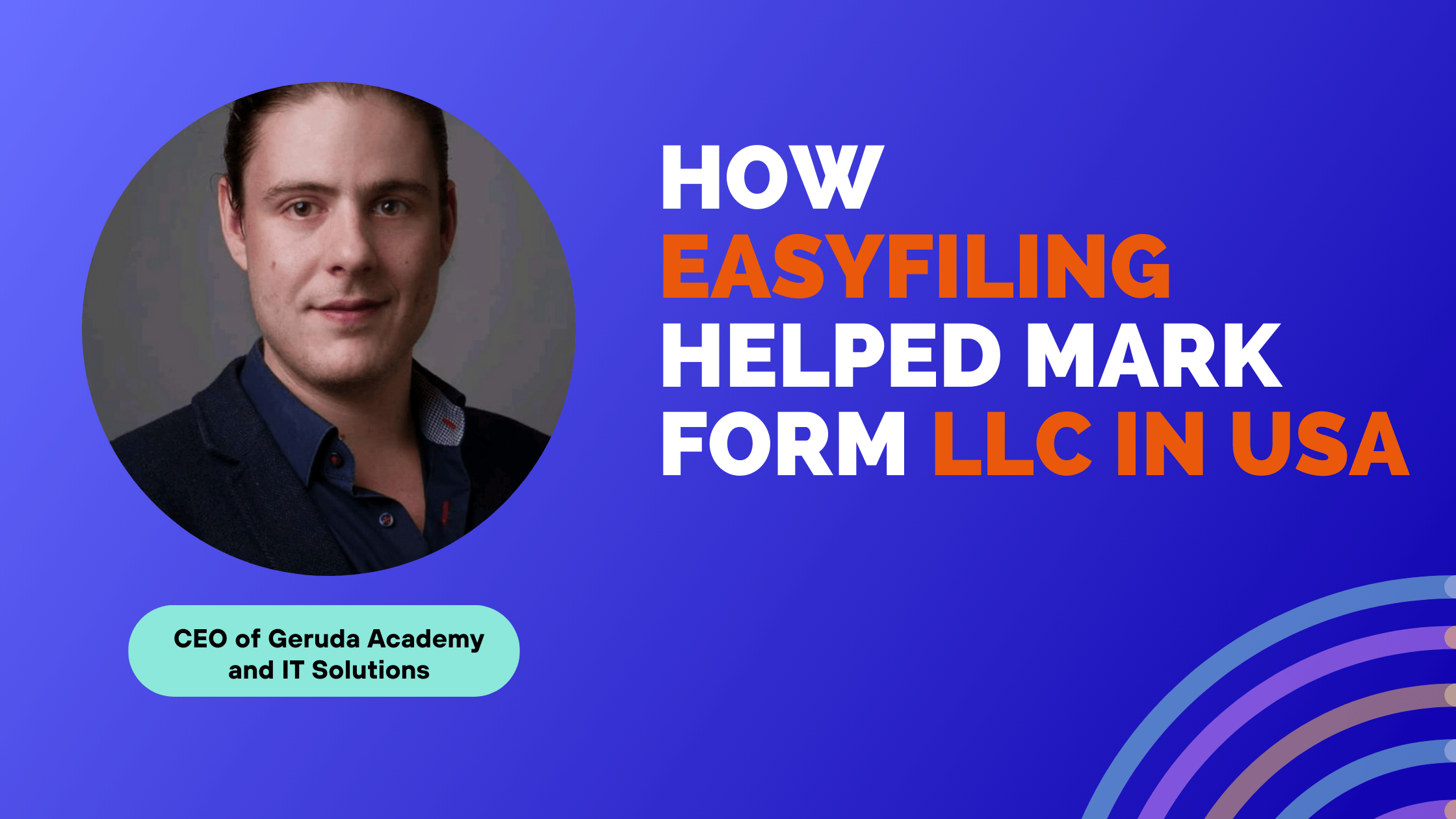 How Easyfiling Helped Mark Form lLC in USA