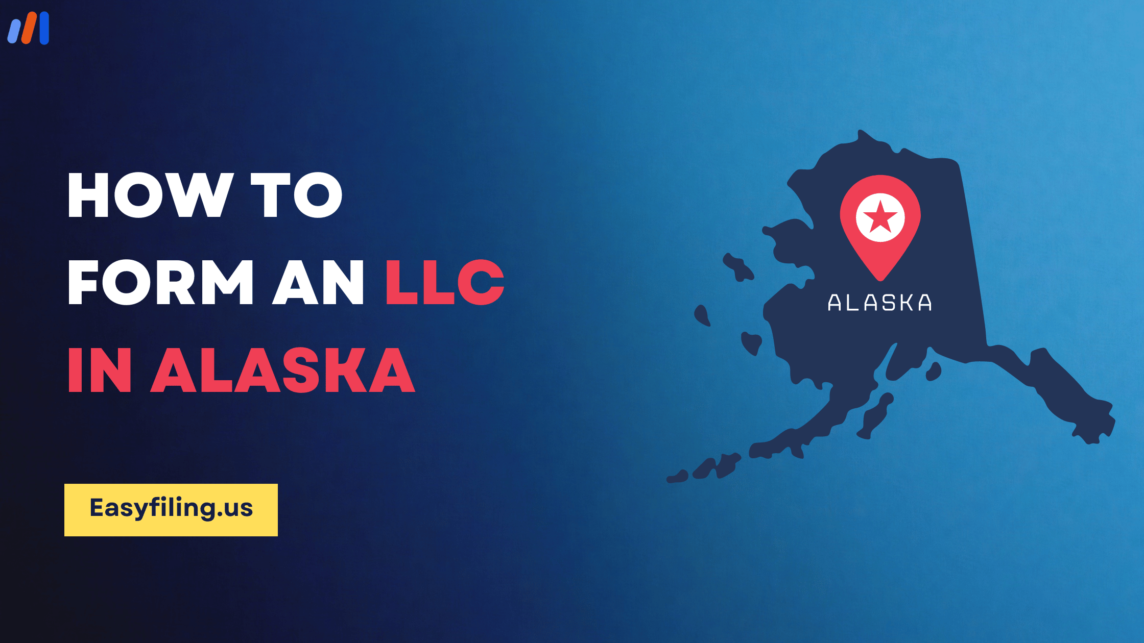 How to Form an LLC in Alaska