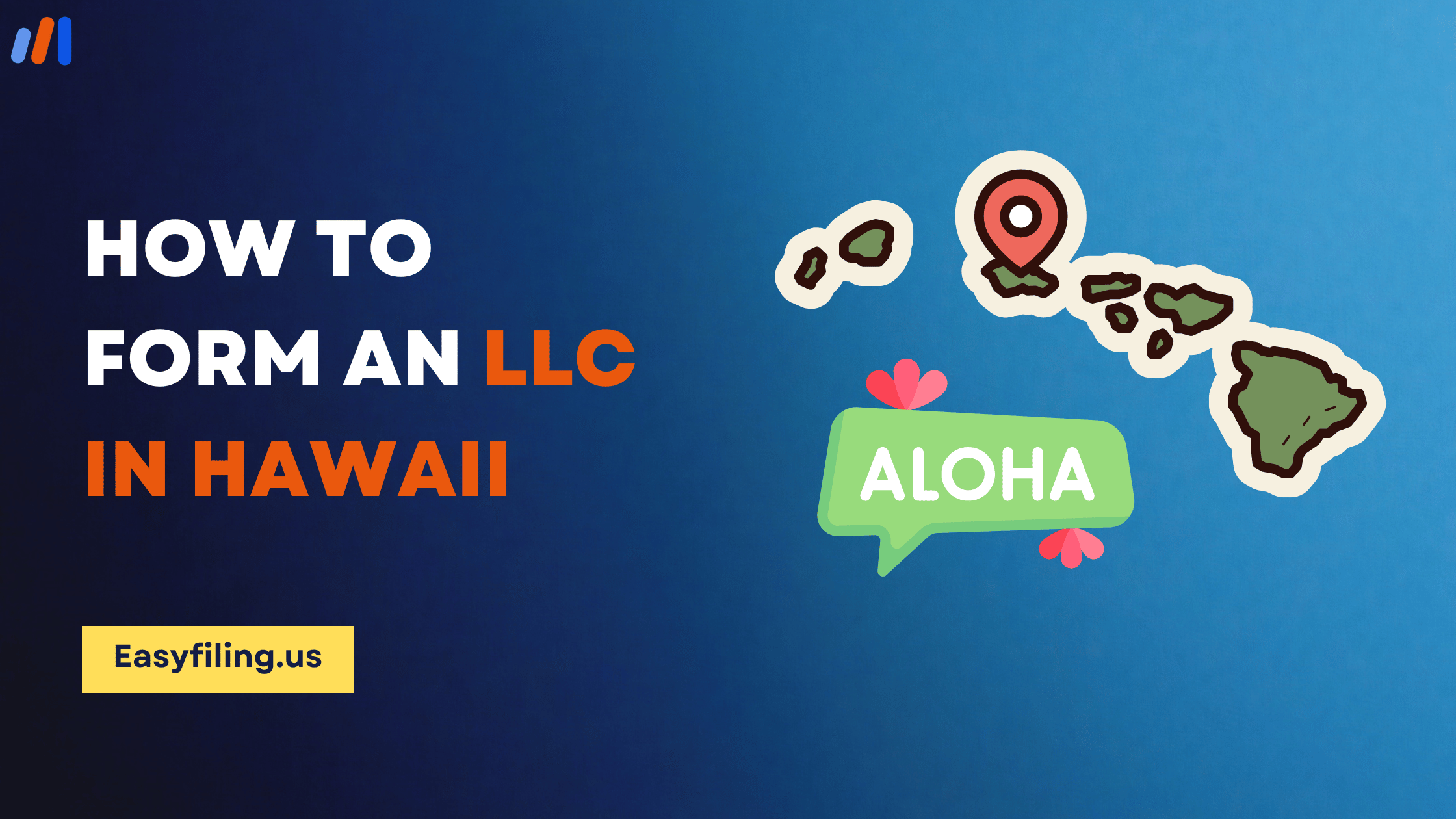 How to Form an LLC in Hawaii