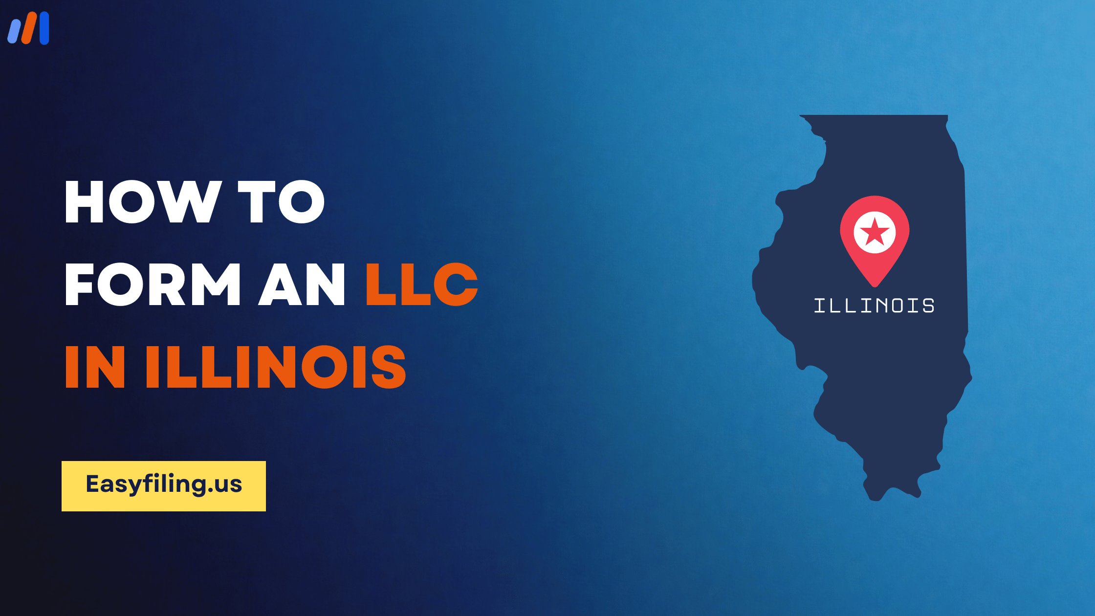 How to Form an LLC in Illinois