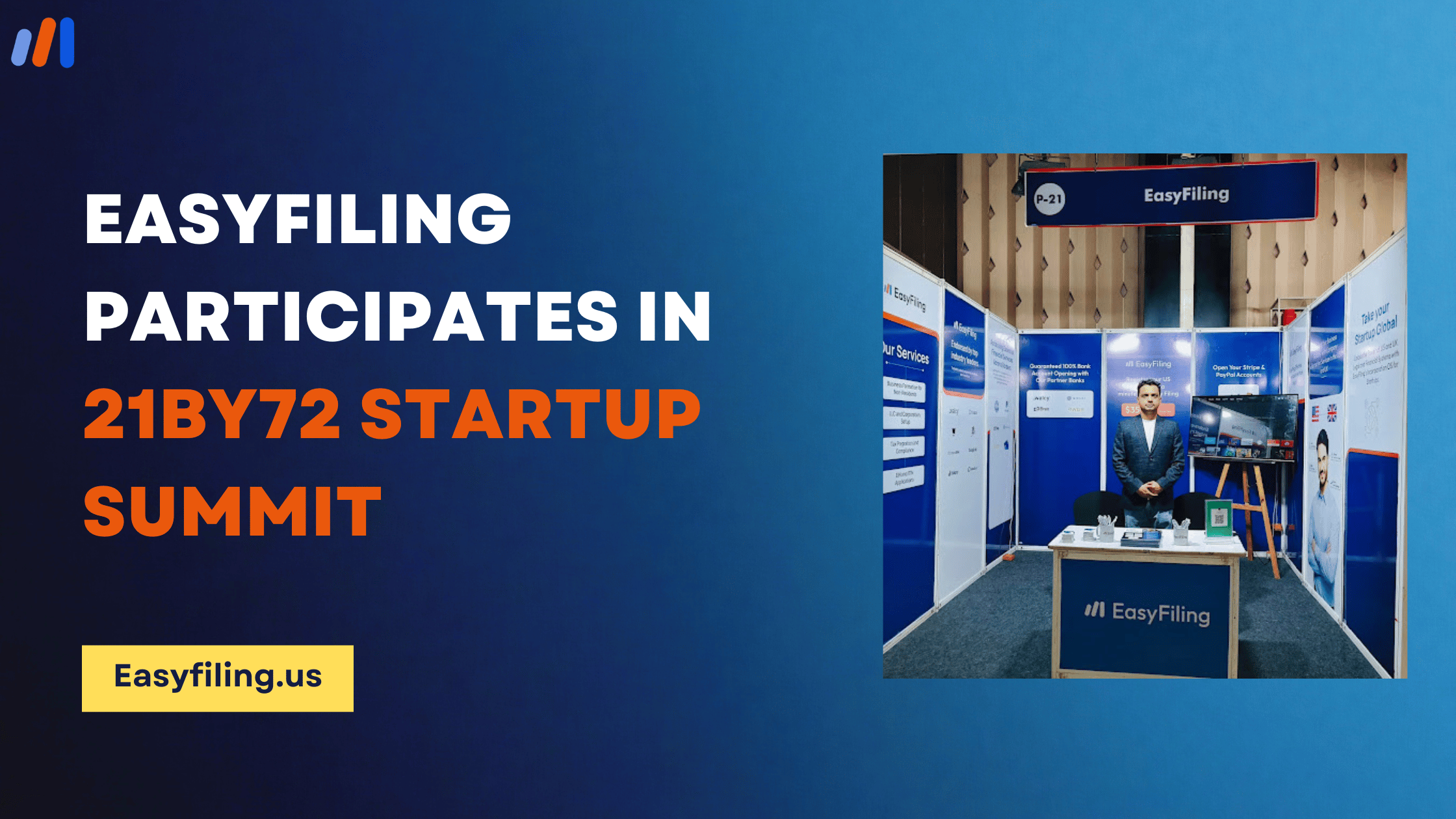 EasyFiling Participates in 21by72 Startup Summit