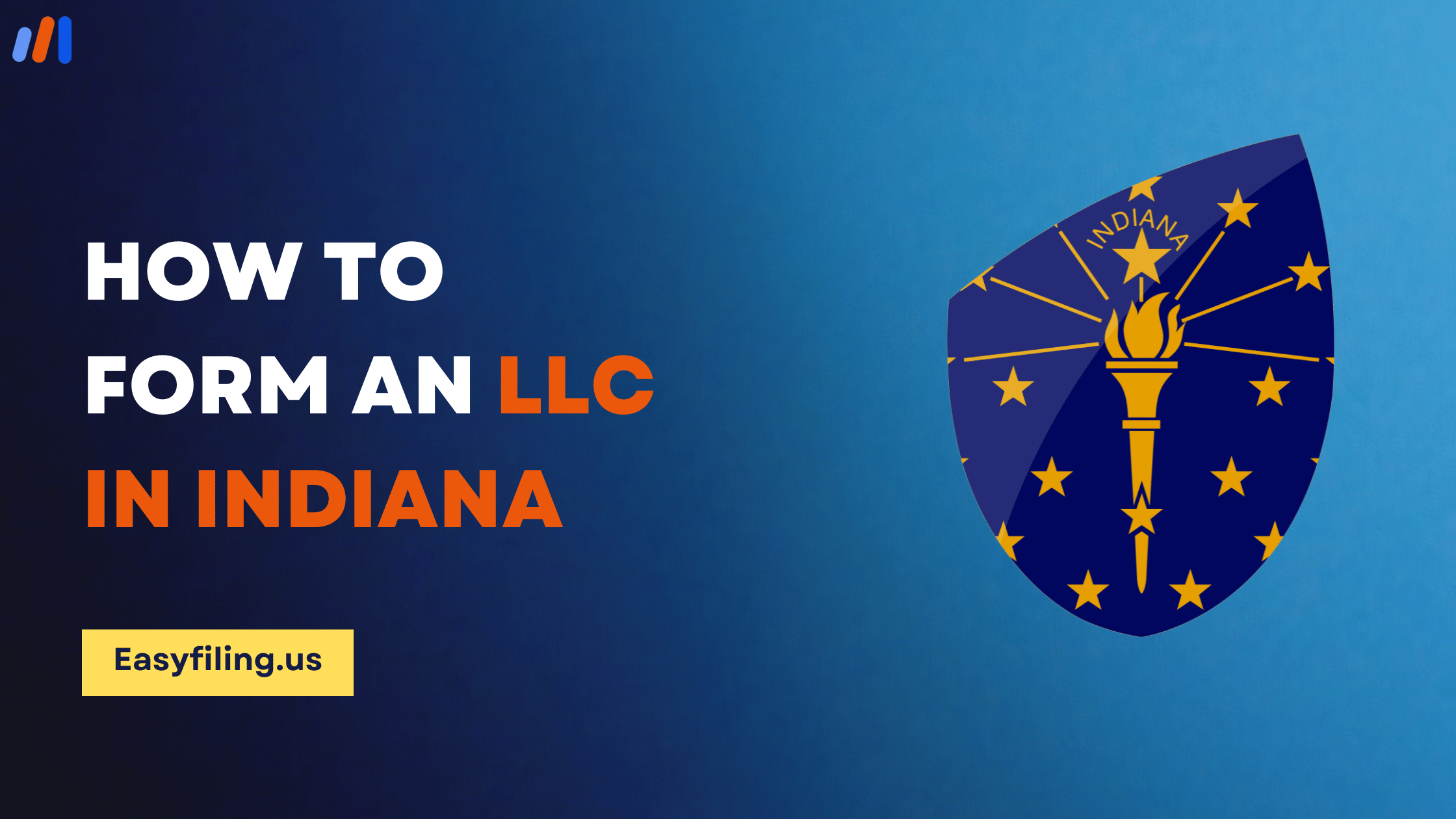 Form an LLC in Indiana