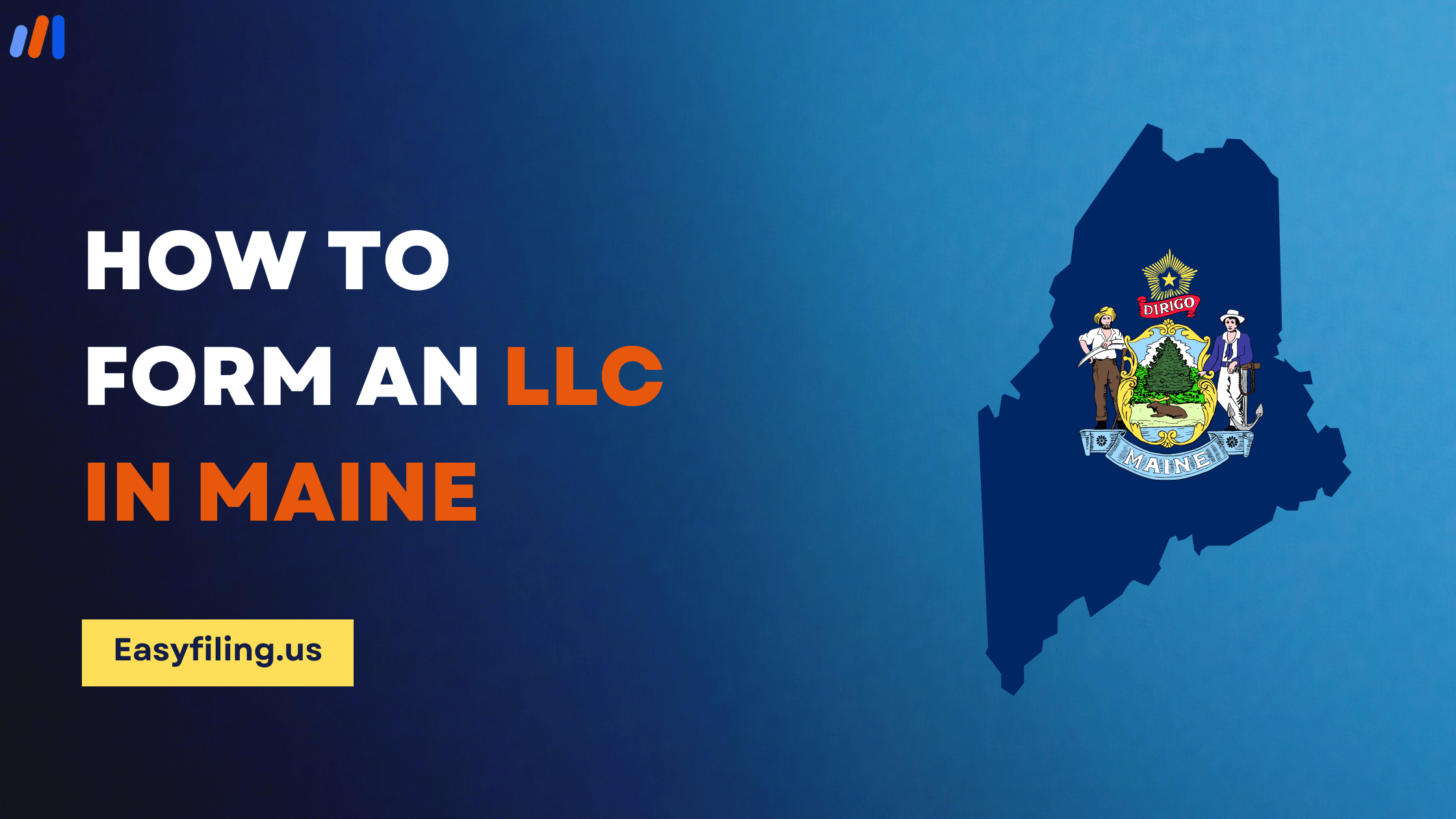 How to Form an LLC in Maine