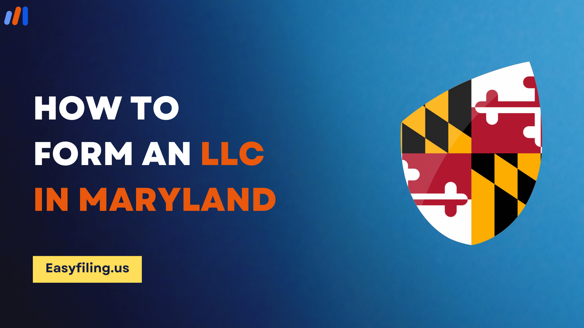 How to Form an LLC in Maryland