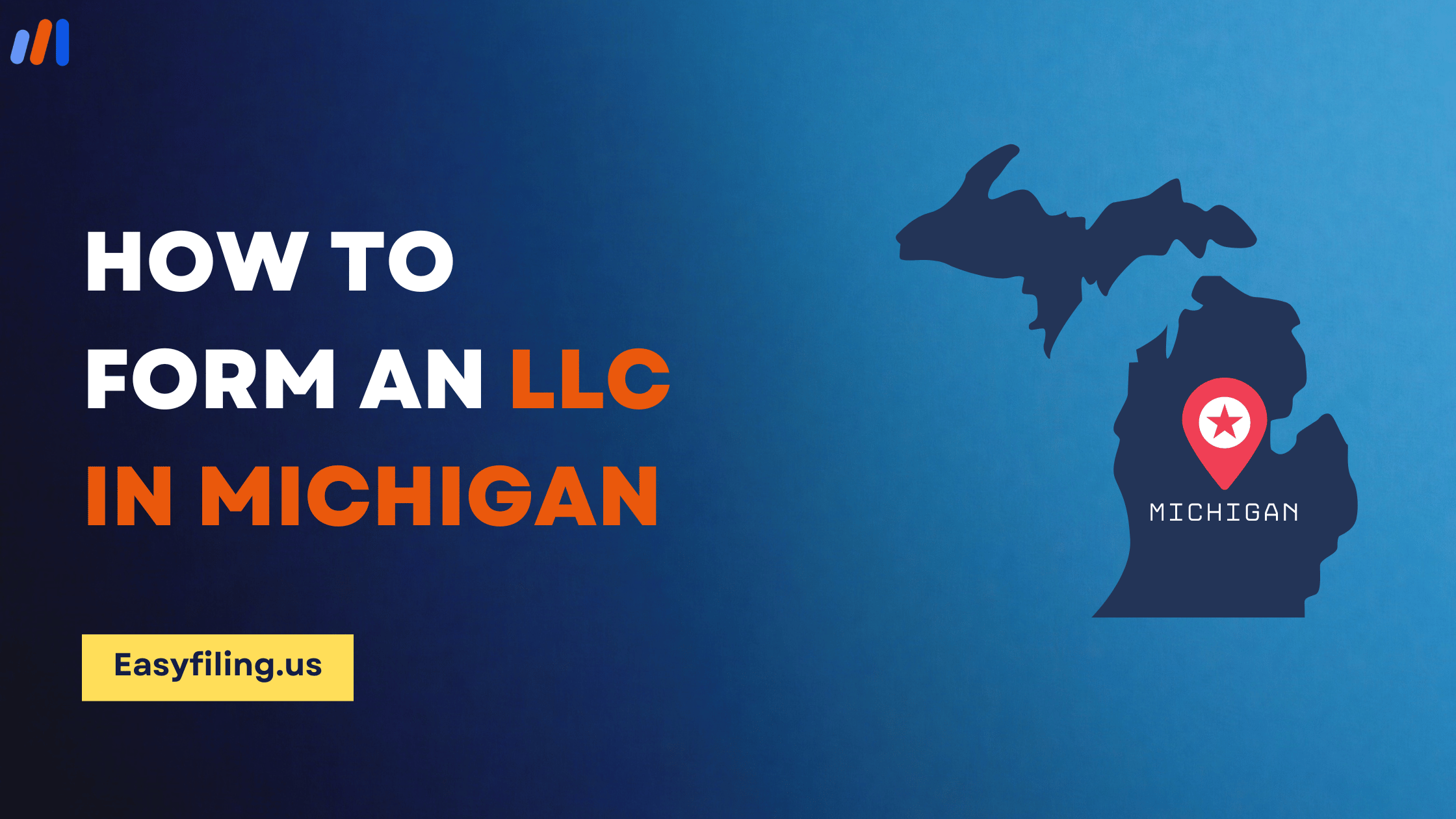 How to Form an LLC in Michigan