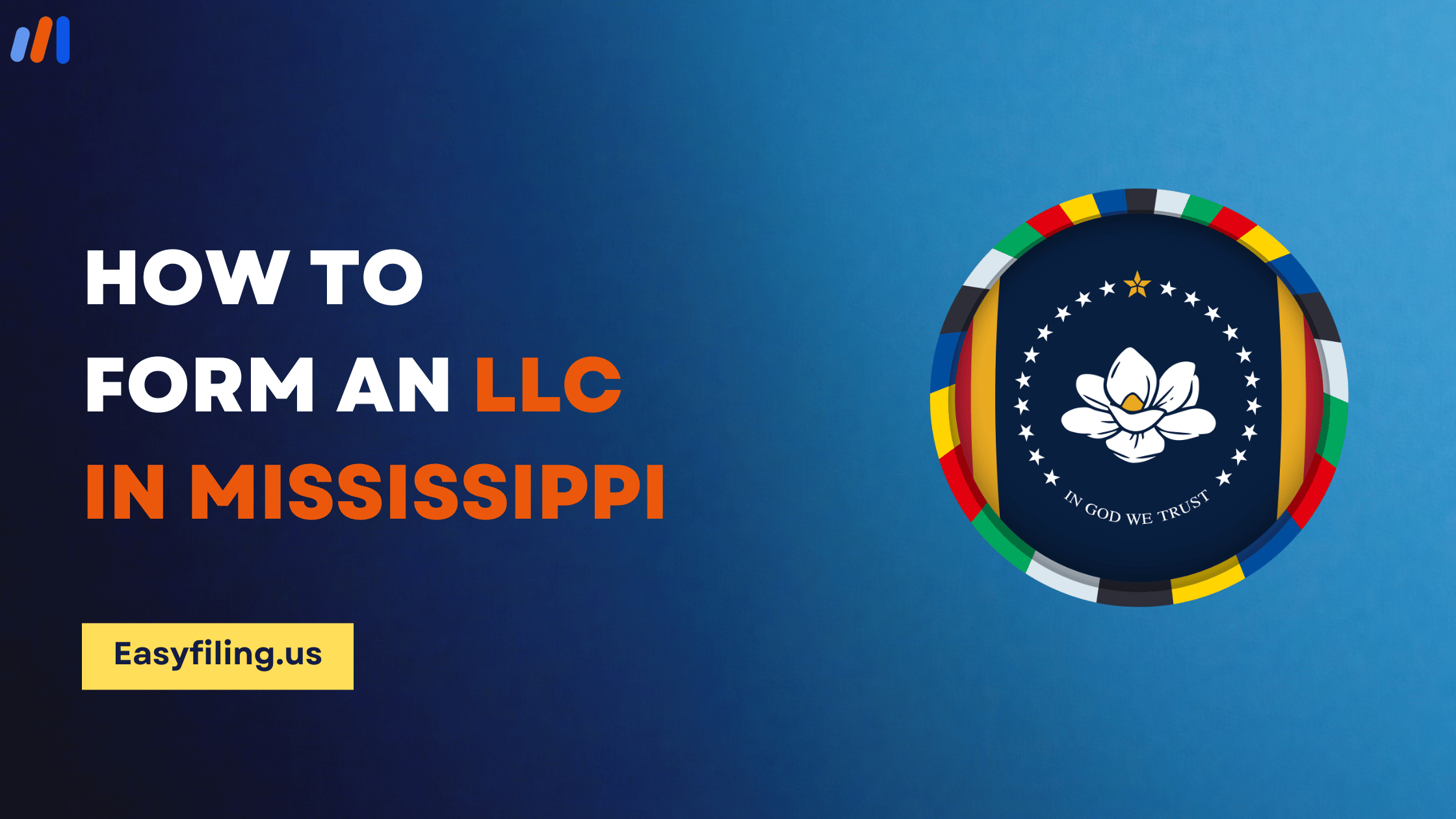 How to Form an LLC in Mississippi