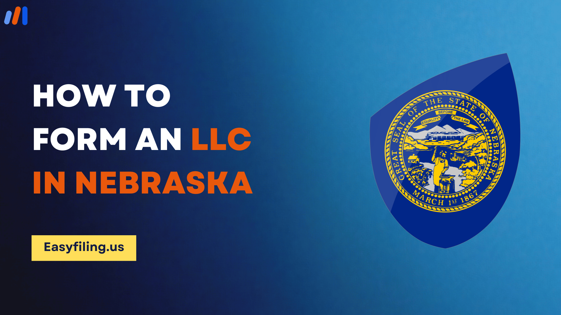 How to Form an LLC in Nebraska