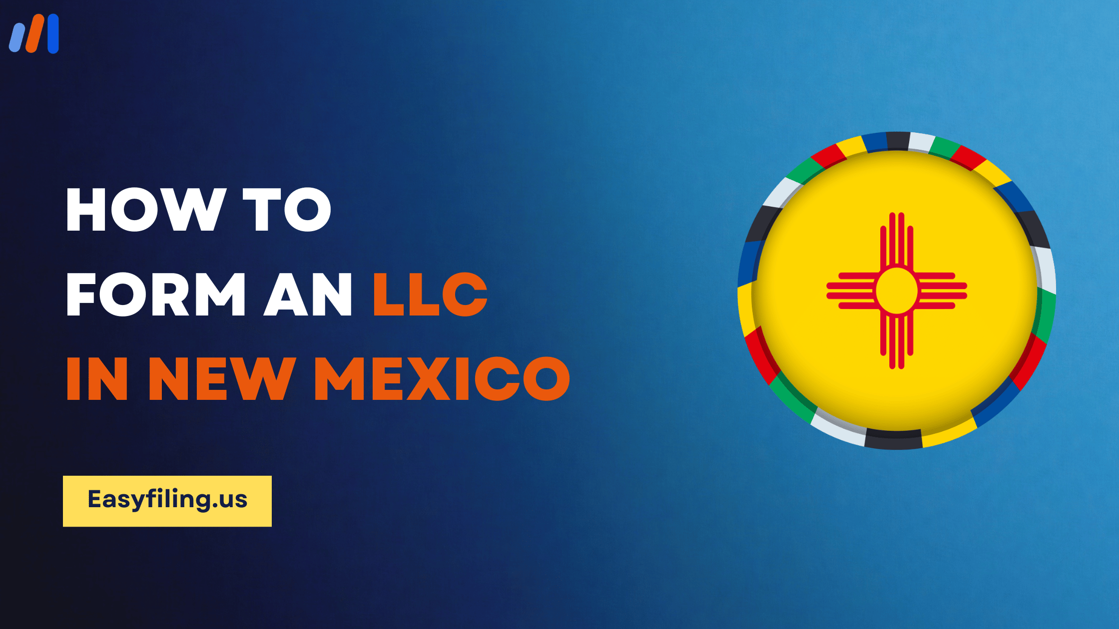 How to Form an LLC in New Mexico