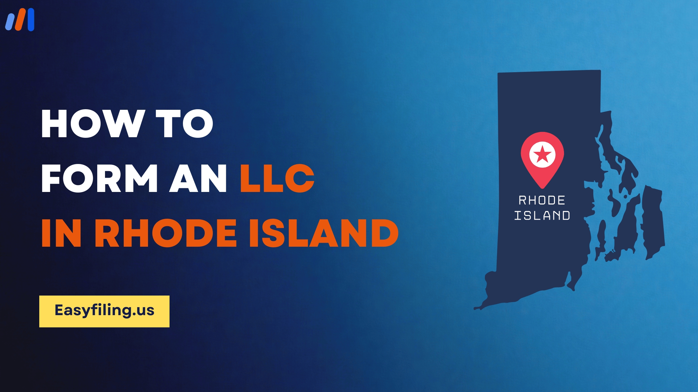 How to Form an LLC in Rhode Island