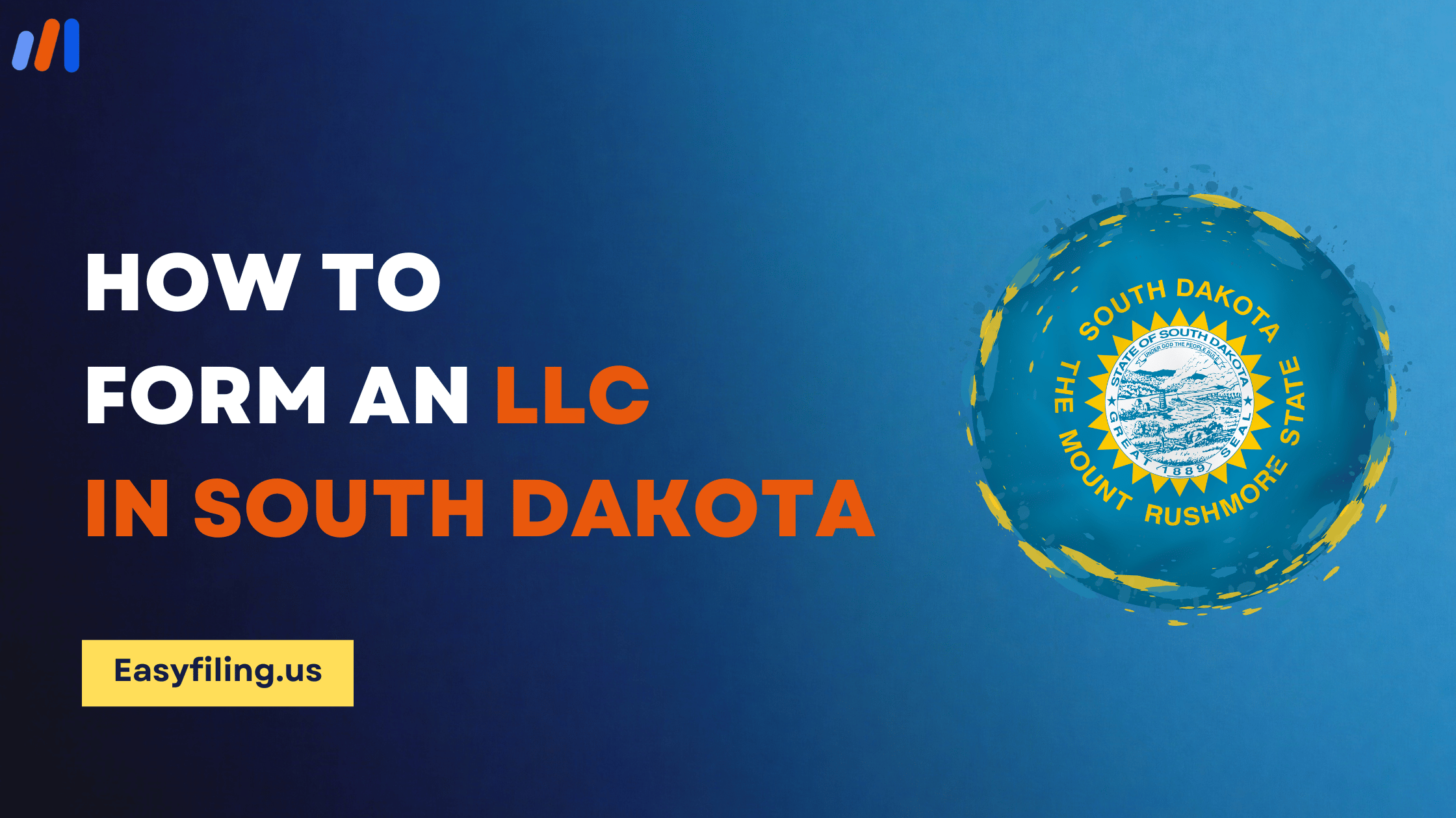 How to Form an LLC in South Dakota