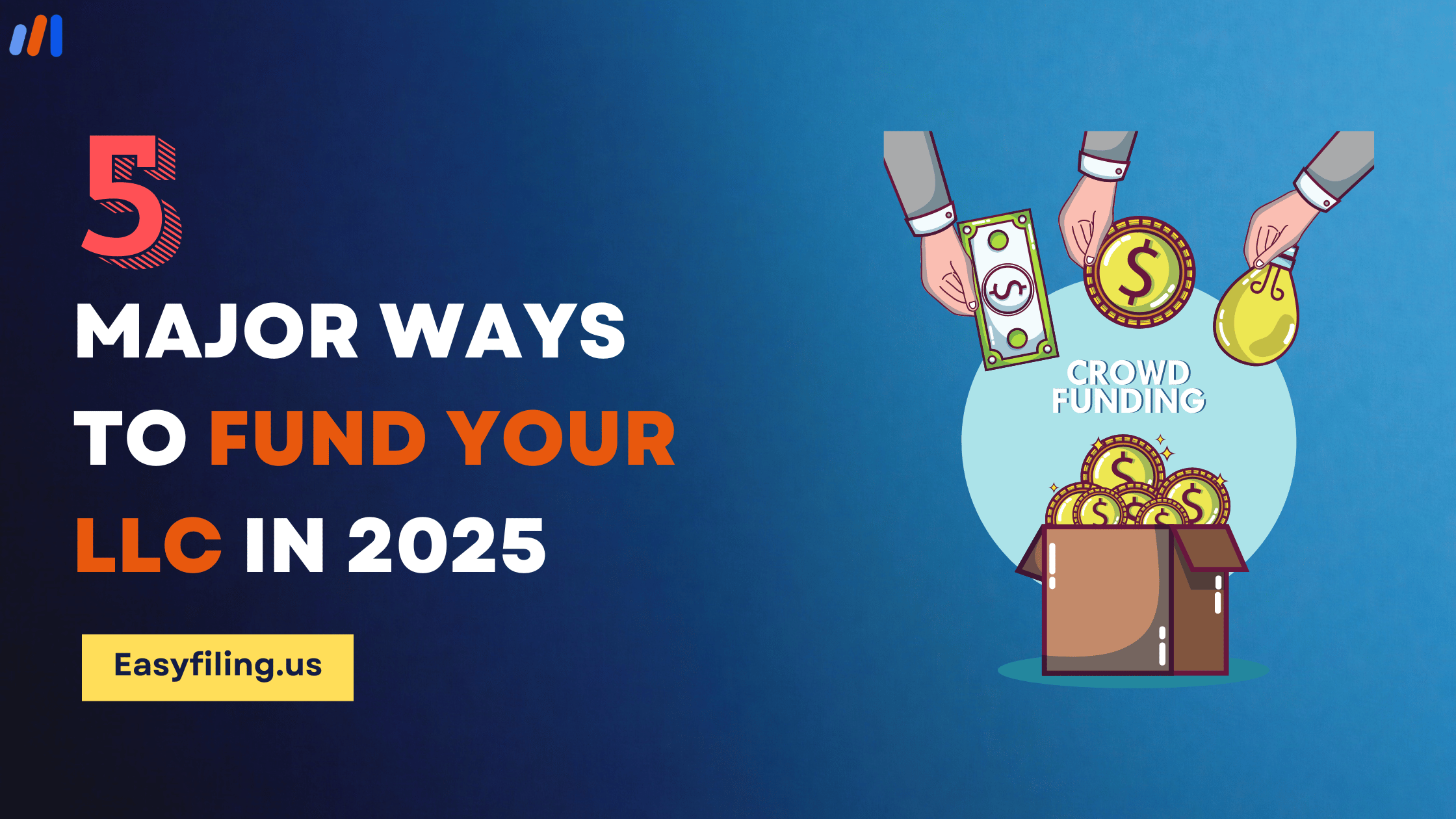 Major Ways to Fund Your LLC in 2025