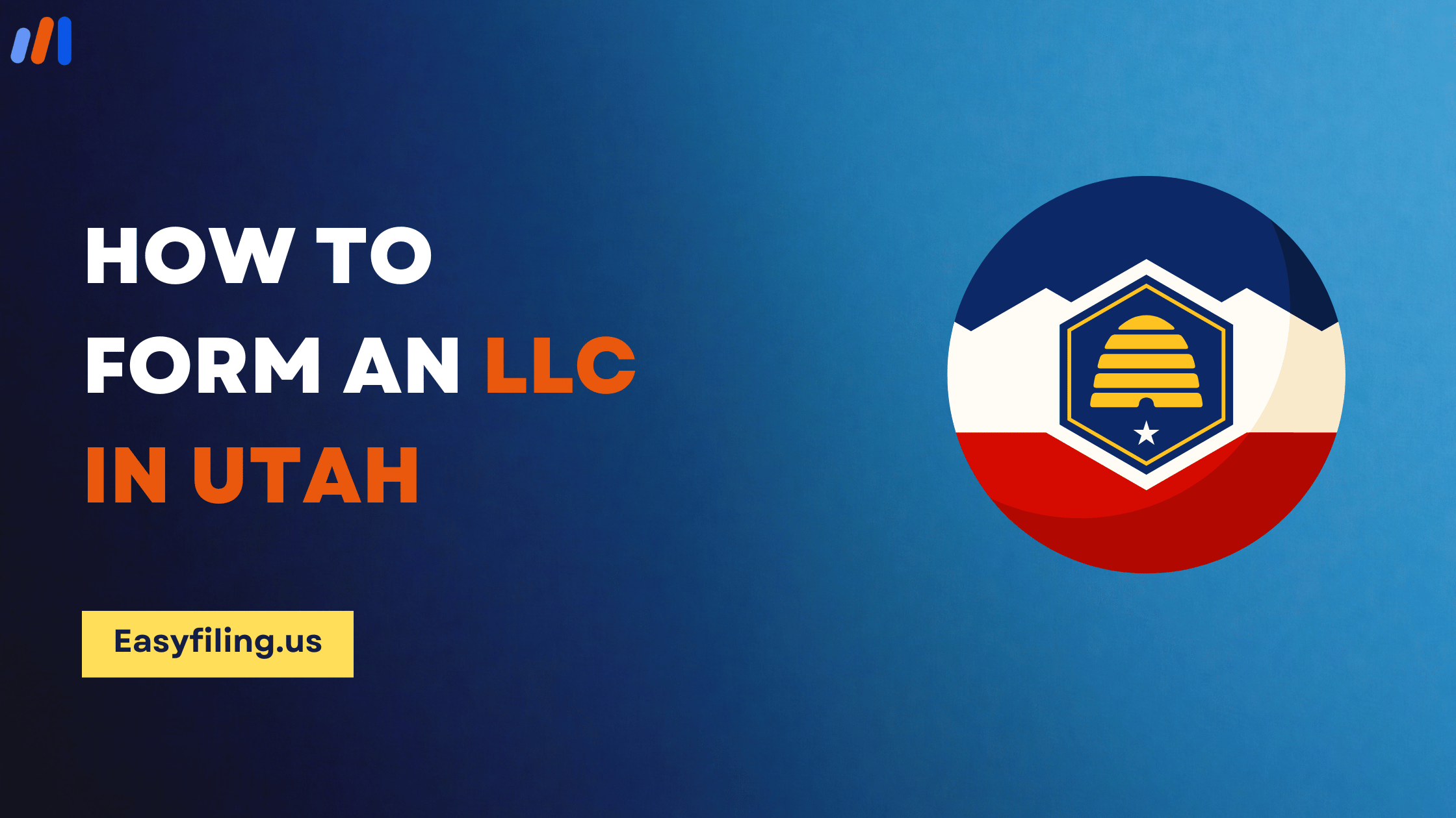 How to Form an LLC in Utah