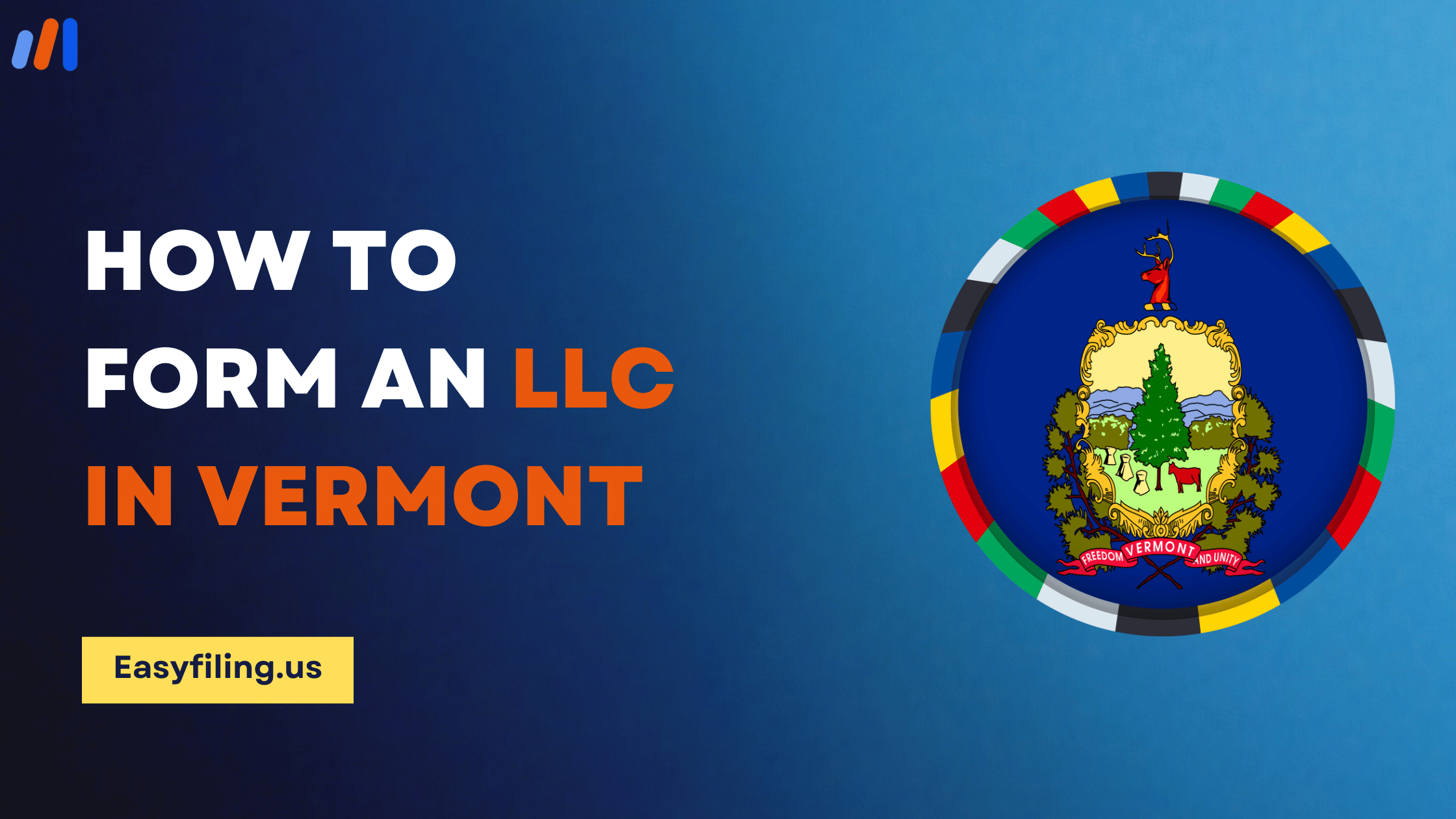 How to Form an LLC in Vermont