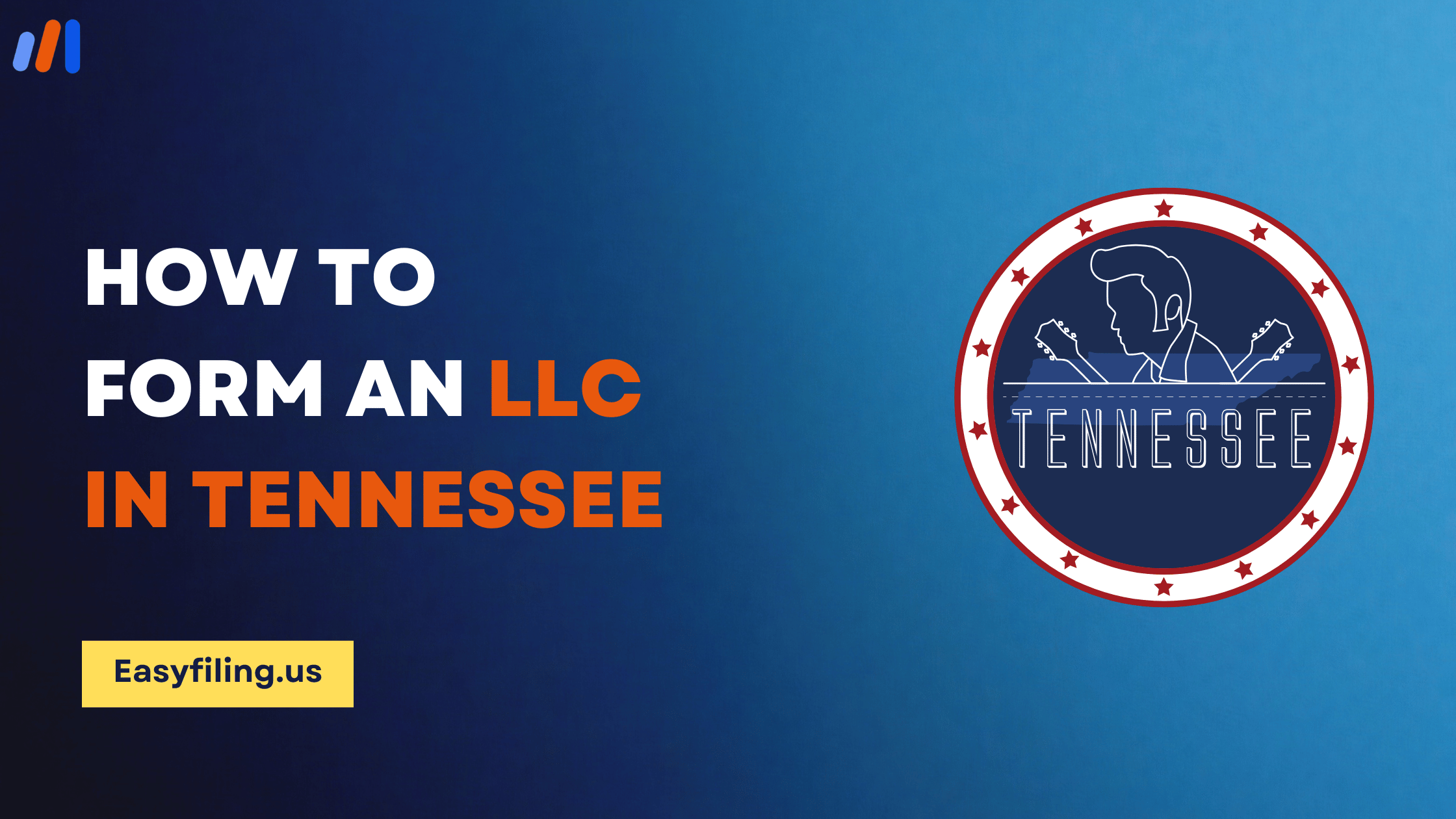 How to form an LLC in Tennessee