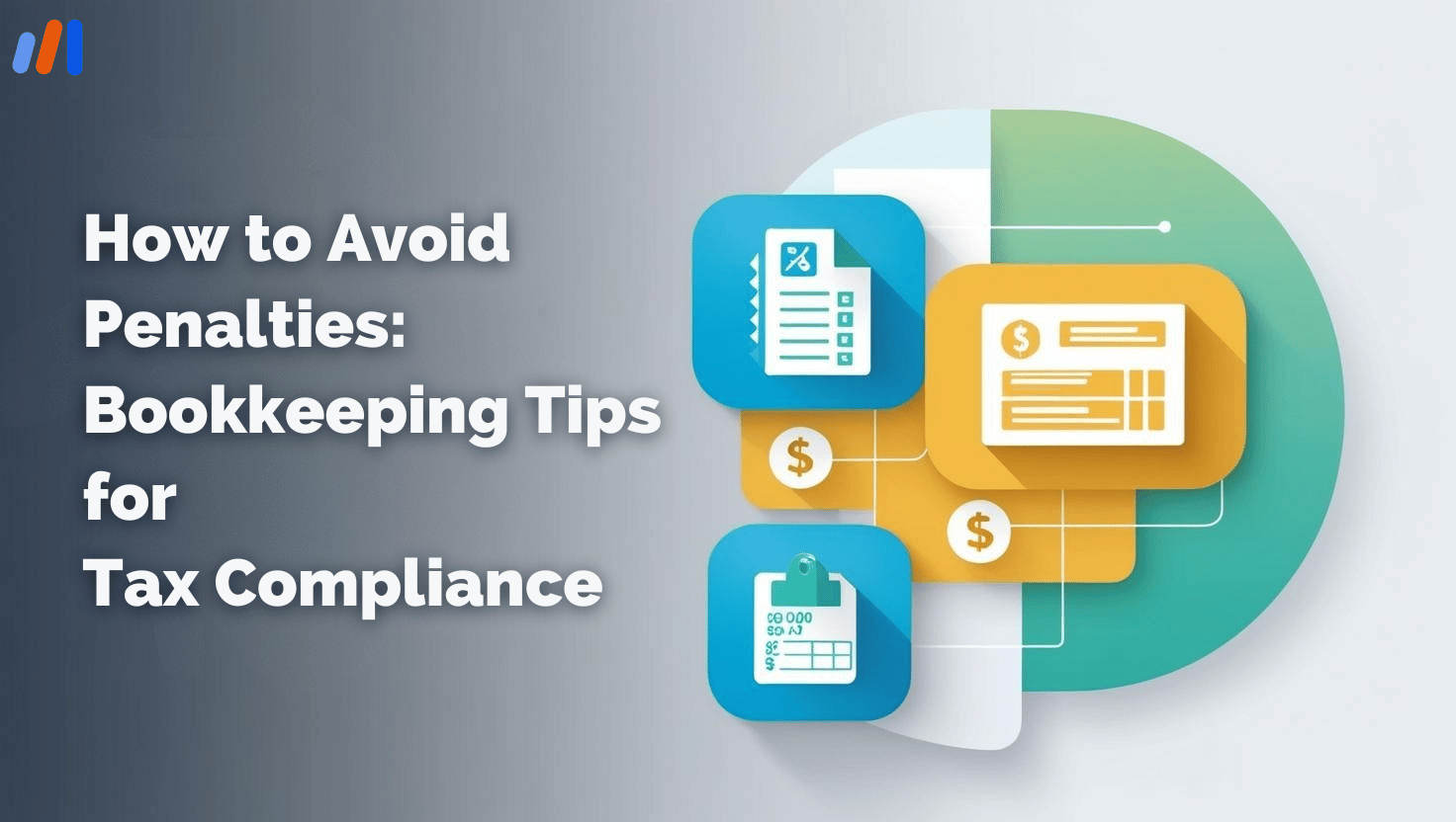 Bookkeeping Tips for Tax Compliance