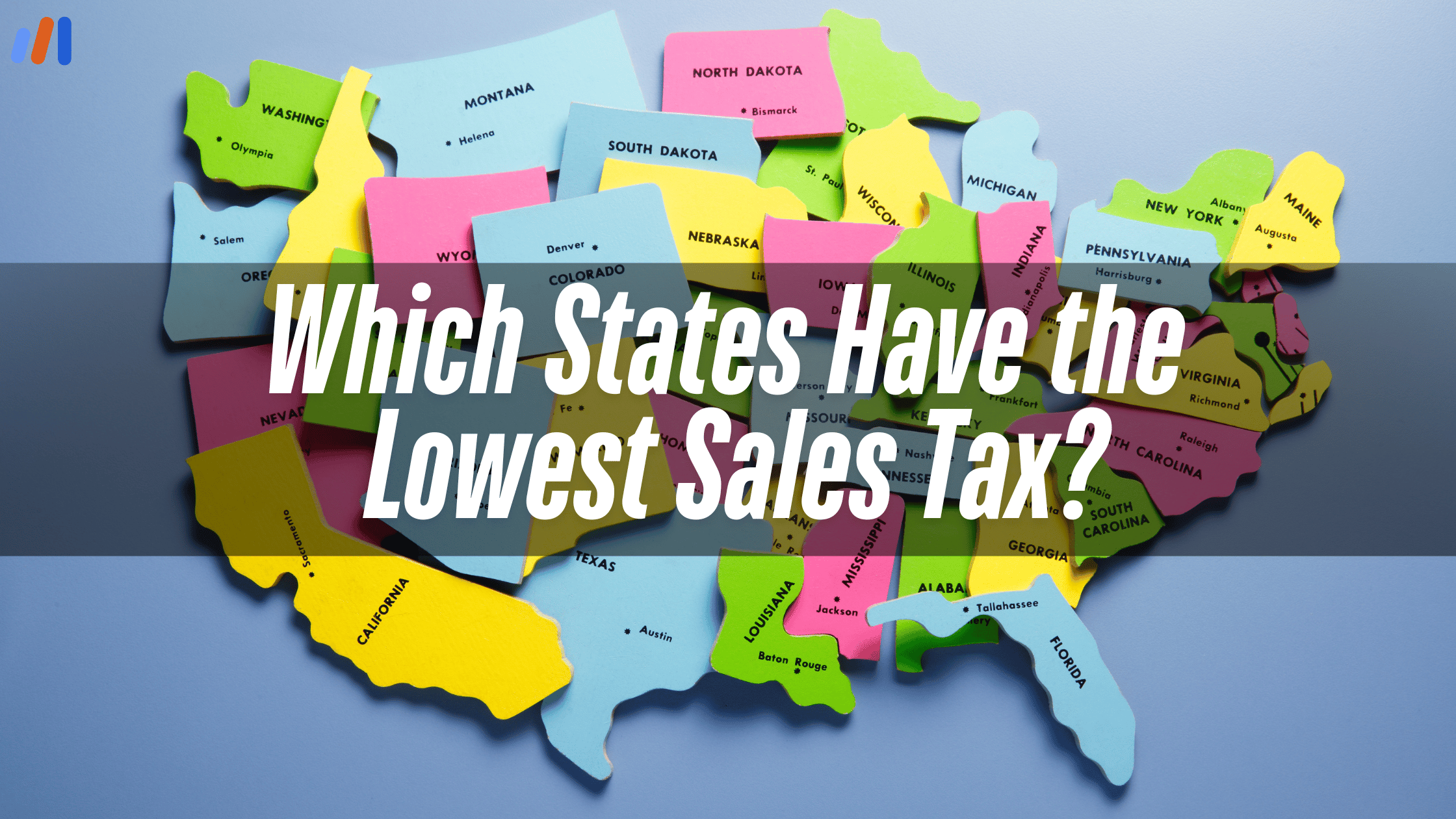 Lowest Sales Tax in USA