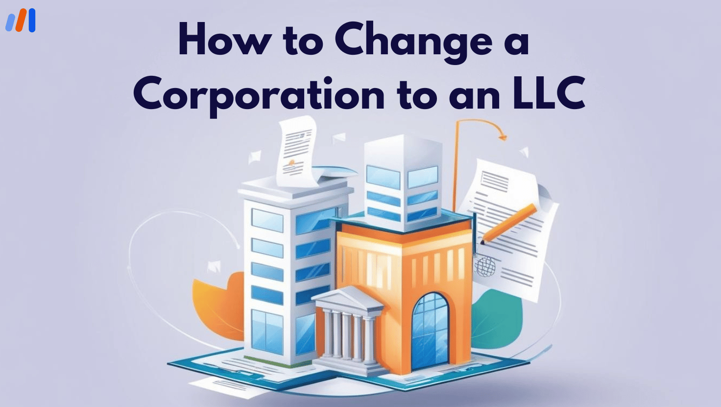 How to Change a Corporation to an LLC