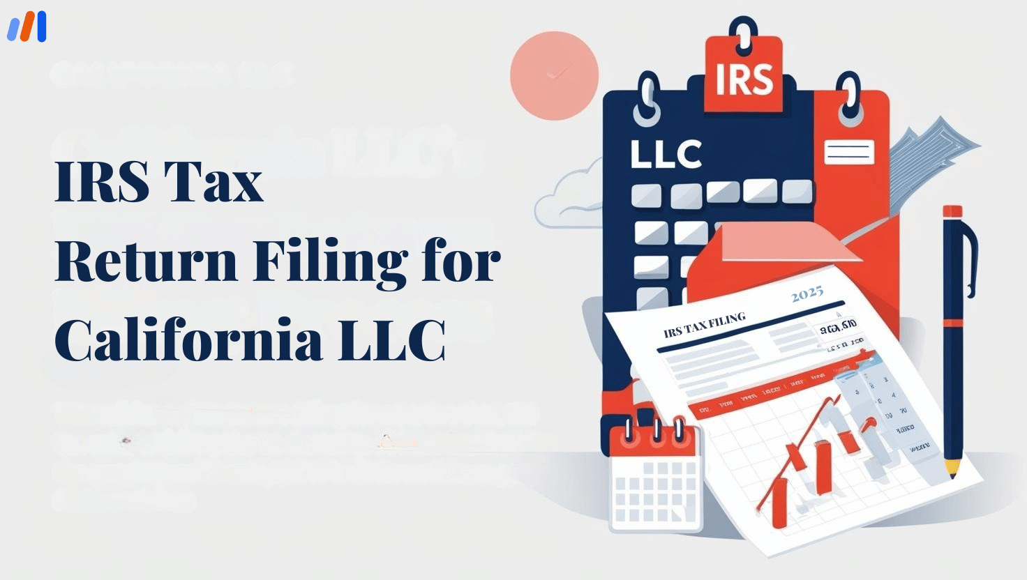 IRS Tax Return Filing for California LLC