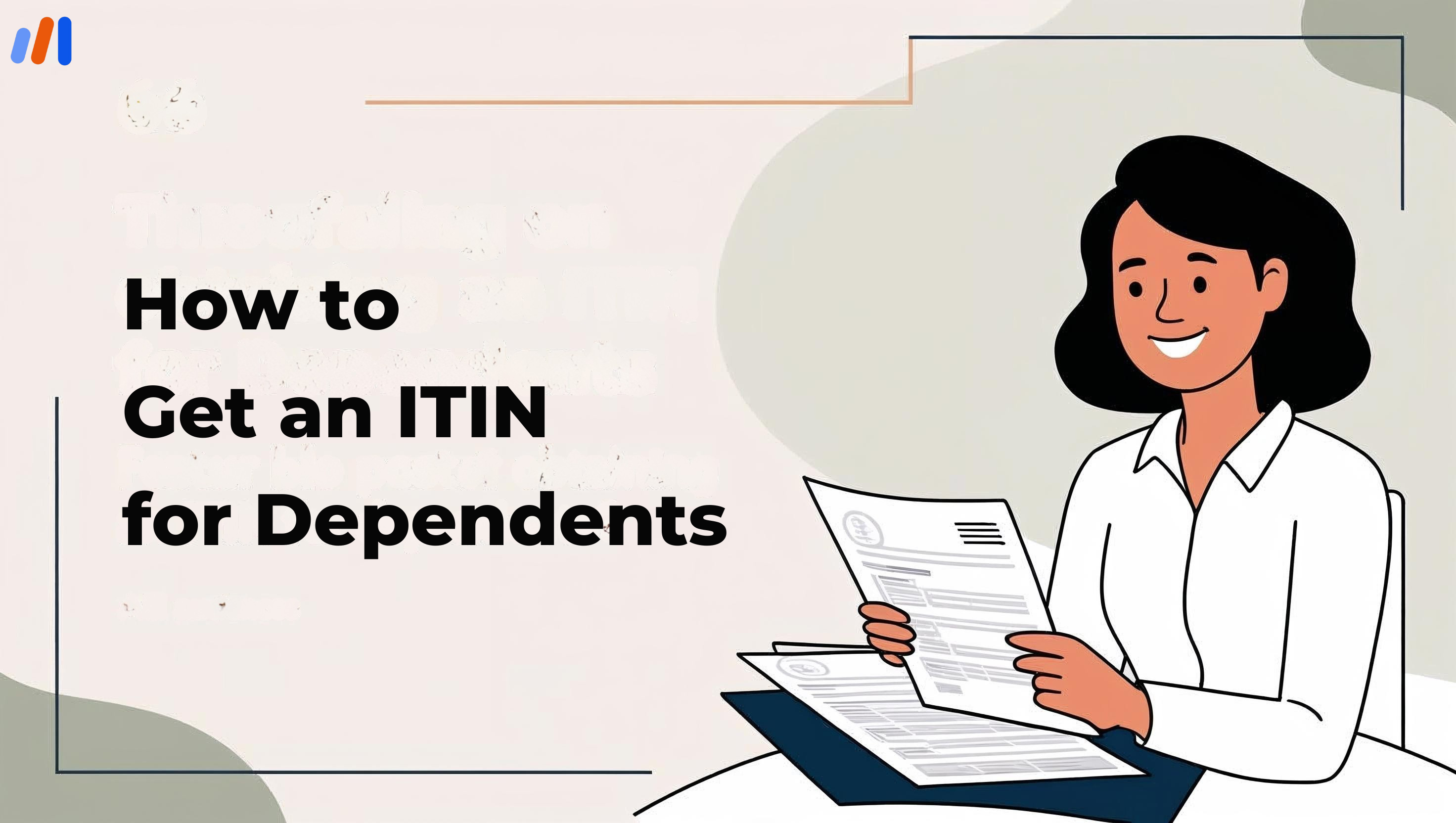 How to Get an ITIN for Dependents